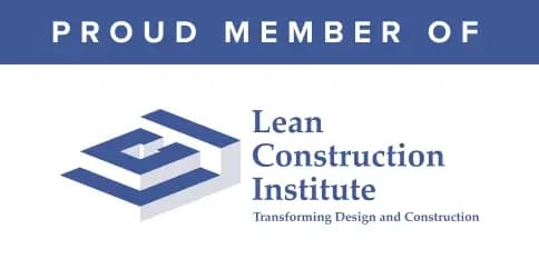Proud member of the Lean Construction Institute